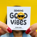 "Sending Good Vibes" Cool Sun Mini Pin
